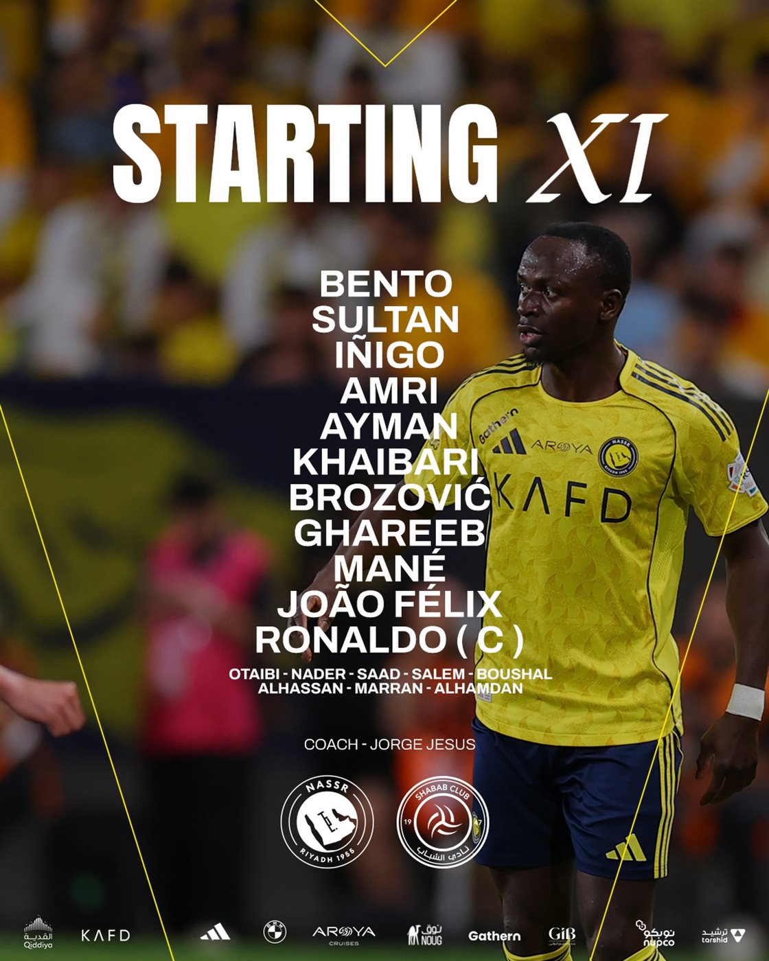 تشكيل الفريق الأول لكرة القدم بنادي النصر السعودي لمواجهة الشباب في دوري روشن.